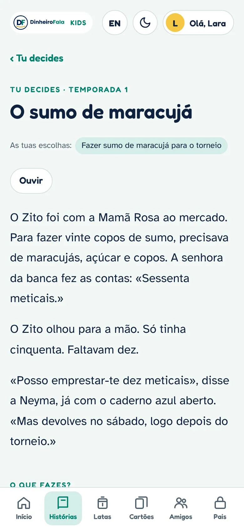 Uma história com escolhas