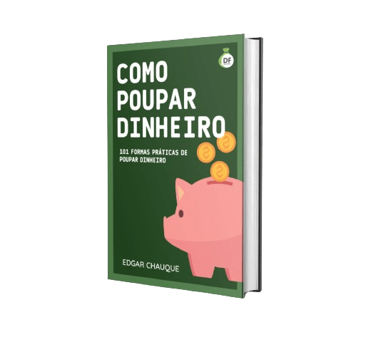 101 Formas Práticas de Poupar Dinheiro