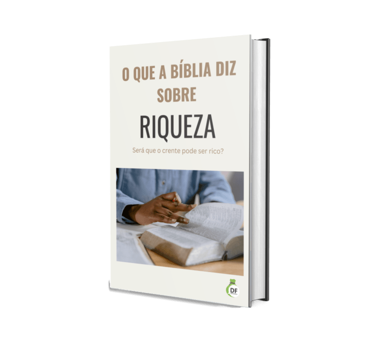 O Que a Bíblia Diz Sobre Riqueza