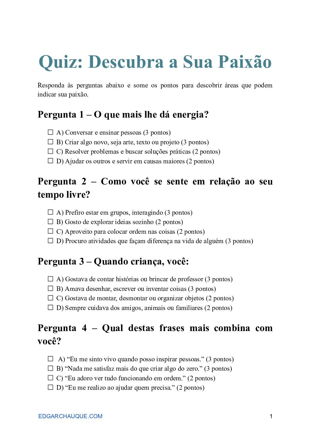 Quiz: Descubra a Sua Paixão